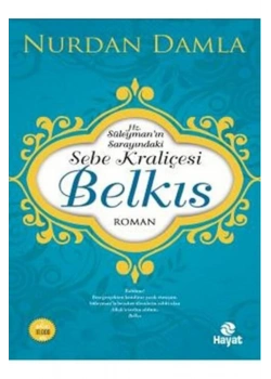 Sebe Kraliçesi Belkıs Nurdan Damla Hayat Yayınları