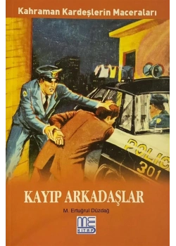 Kayıp Arkadaşlar  Ertuğrul Düzdağ  Gonca Yayınevi