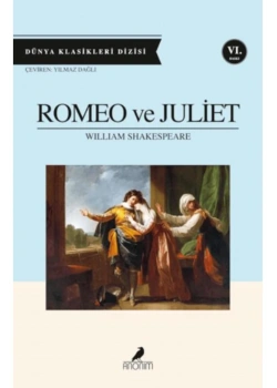 Romeo Ve Juliet.William Shakespeare- Anoni̇M