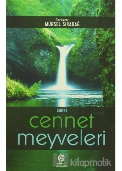 Sanki Cennet Meyveleri Mürsel Sıradağ Gonca Yayınevi