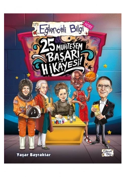 25 Muhteşem Başarı Hikayesi Eğlenceli Bilgi