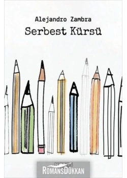 Serbest Kürsü  Alejandro Zambra Notos