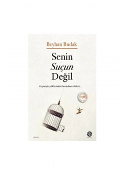 Senin Suçun Değil Beyhan Budak Sahi Kitap