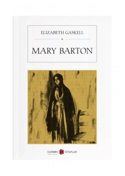 Mary Barton Elızabeth Gaskell Karbon Kitap