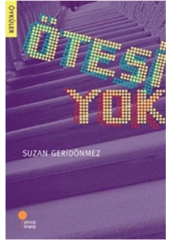 Ötesi Yok Suzan Geridönmez Günışığı