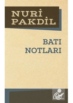 Batı Notları. Nuri Pakdil  Edebiyat Dergisi