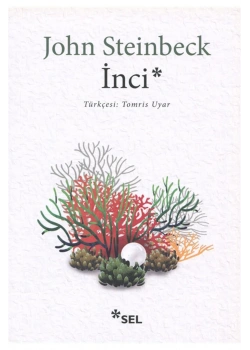 İnci  John Steınbeck  Sel Yayın