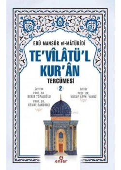 Tevilatül Kuran Tercümesi-2.Cilt    Ensar