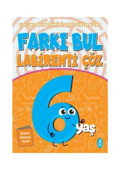 Farkı Bul Labirenti Çöz 6+Yaş Renkitap
