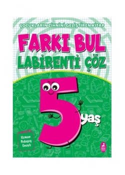Farkı Bul Labirenti Çöz 5+Yaş Renkitap