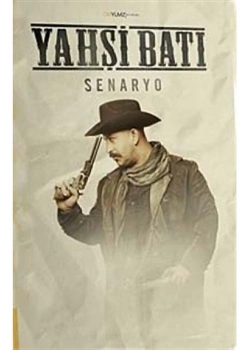 Yahşi Batı Senaryo  Cem Yılmaz  Okuyanus