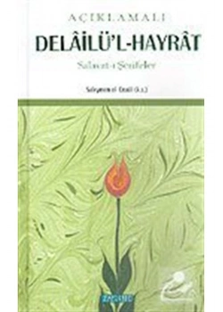 Delailü Hayrat Salavatı Şerifeler Açıklamalı  Ciltli  Semerkand
