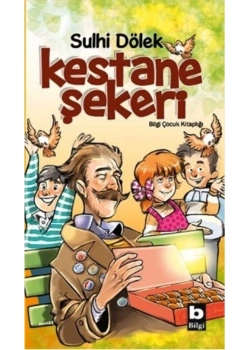 Kestane Şekeri / Sulhi Dölek Bilgi Y.