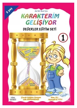 Karakterim Gelişiyor Eğitim Seti (5-6 Yaş) - Uysal