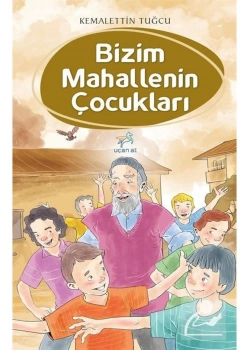 Bizim Mahallenin Çocukları Kemalettin Tuğcu Uçan At