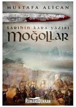 Moğollar Tarihin Kara Yazısı  Timaş