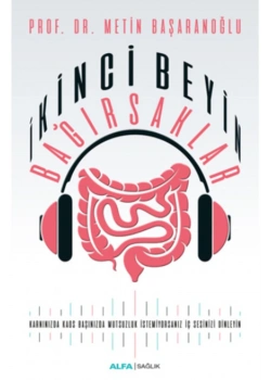 İki̇Nci̇ Beyi̇N Bağirsaklar.Meti̇N Başaranoğlu