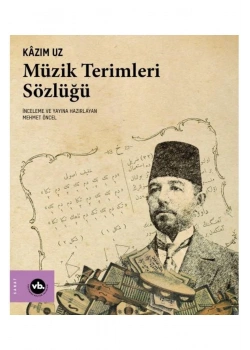 Müzik Terimleri Sözlüğü  Kazım Uz  Vakıfbank