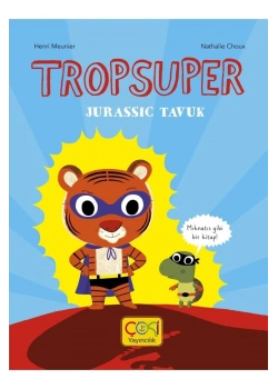 Tropsuper Jurassic Tavuk Nathalie  Çoki