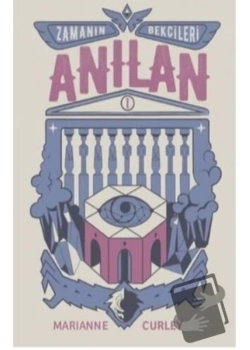 Zamanın Bekçileri 1-Anılan Tudem