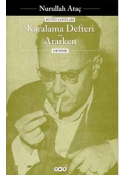 Karalama Defteri Ararken / Nurullah Ataç Yapı Kredi