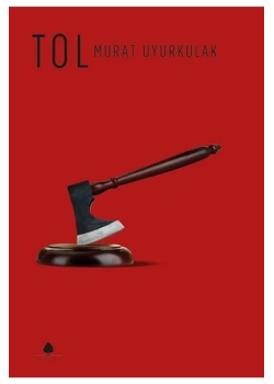 Tol   Murat Uyurkulak  April