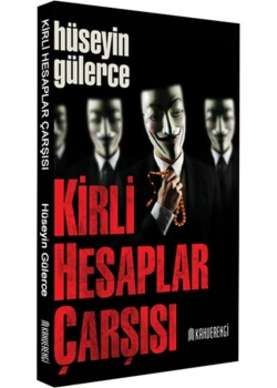 Kirli Hesaplar Çarşısı. Hüseyin Gülerce Kahverengi