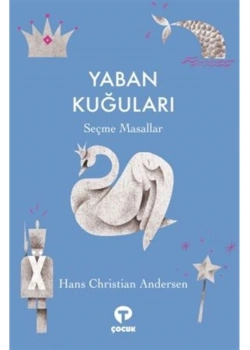 Yaban Kuğuları  Turkuvaz