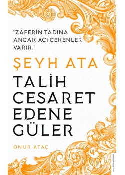 Talih Cesaret Edene Güler Şeyh Ata Destek Yayın