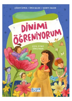Dinimi Öğreniyorum Gülce Çocuk