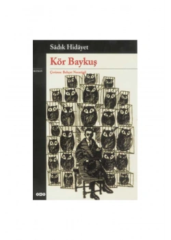 Kör Baykuş  Sadık Hikayet Yapı Kredi