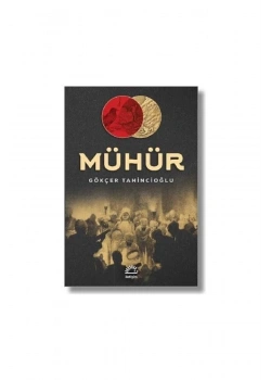 Mühür  Gökçer Tahincioğlu  İletişim