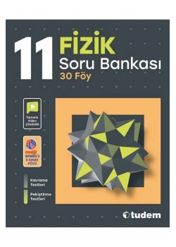 Tudem 11.Sınıf Fizik Soru Bankası 30 Föy