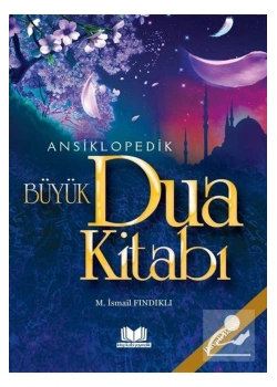 Ansiklopedik Büyük Dua Kitabı Ciltli İsmail Fındıklı Kitap Kalbi
