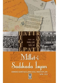 Milleti Sadıkada İsyan  Prf Dr.Haluk Selvi Timaş