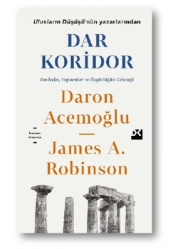 Dar Koridor Daron Acemoğlu James Robinson Doğan Kitap