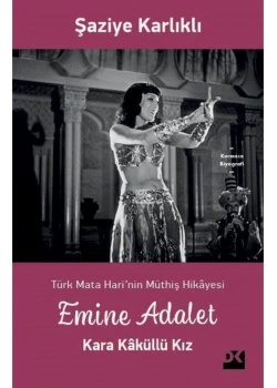 Emine Adalet Kara Kaküllü Kız Şaziye Karlıklı Doğan Kitap