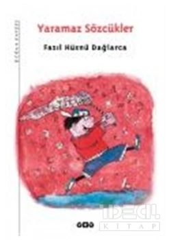 Yaramaz Sözcükler / F.H.Dağlarca  Yky