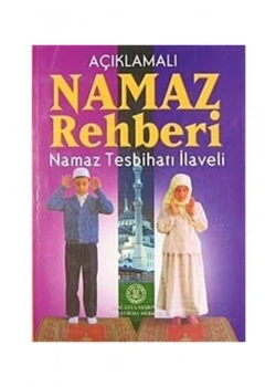 Namaz Rehberi Açıklamalı Tesbihat İlaveli Yeni Asya