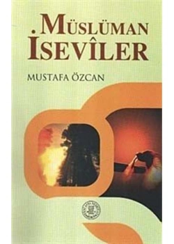 Müslüman İseviler  Mustafa Özcan      Yeni Asya