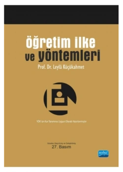 Öğretim İlke Ve Yöntemleri - Leyla Küçükahmet - Nobel