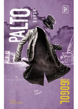 Palto - Burun Nicolay Vasilyeviç Gogol Parodi