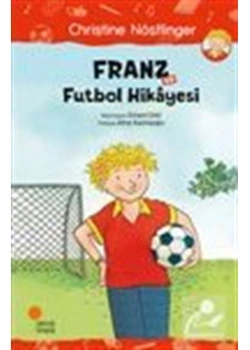 Franz Ve Futbol Hikayesi Günışığı