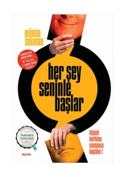 Her Şey Seni̇Nle Başlar (Yeti̇Şki̇Nler İçi̇N)- M.Sekman - Alfa