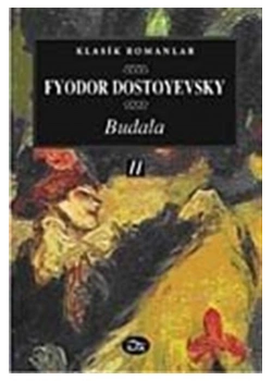 Budala 2.Cilt Dostoyevski İlya Yayın