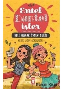 Entel Dantel İşler 1 Deli Olmak İşten Değil Ciltli  Timaş