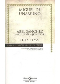 Abel S. Tutkulu Bir Aşk Hikayes.Tula...İş Bankası Kültür