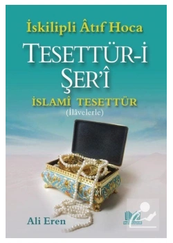 Tesettürü  Şeri   İslami Tesettür.İskilipli Atıf Hoca   Kitap Kalbi