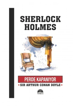 Perde Kapanıyor Sherlock Holmes Martı Yayın