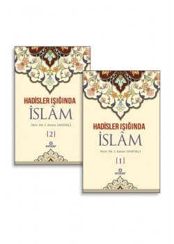 Hadisler Işığında İslam 2 Cilt Takım -Ciltli- Kemal Sandıkçı  Ensar Neşriyat